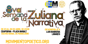 Maracaibo honrará a Luis Barrera Linares: homenaje en la Semana Zuliana de la Narrativa abril 2026